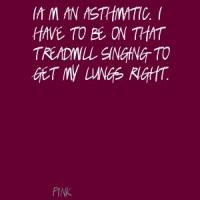 Asthmatic quote #1