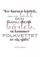 Astrid Lindgren's quote #1