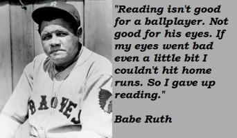 Babe Ruth quote #2