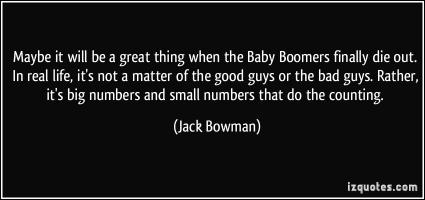 Baby Boomers quote #2