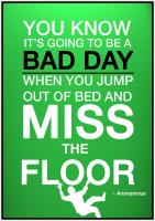 Bad Day quote #2