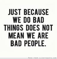 Bad Thing quote #2