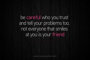 Be Careful quote #2