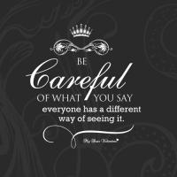 Be Careful quote #2