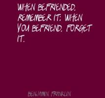 Befriend quote #1