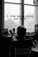 Being Alone quote #2