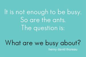 Being Busy quote #2