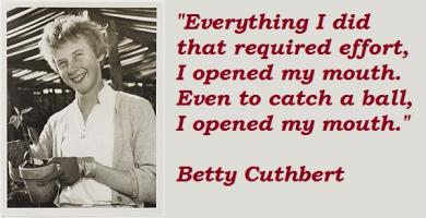 Betty Cuthbert's quote #4