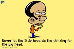 Big Head quote #2