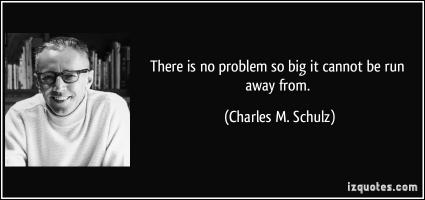 Big Problem quote #2