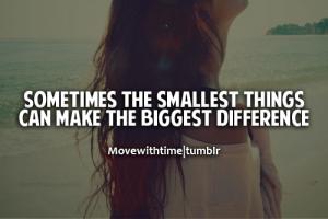 Biggest Difference quote #2