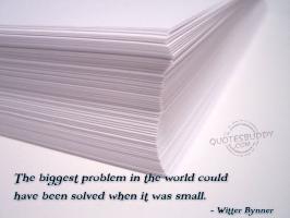 Biggest Problems quote #2
