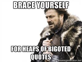 Bigoted quote #1