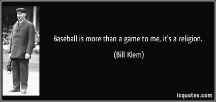 Bill Klem's quote #5