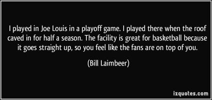 Bill Laimbeer's quote #3