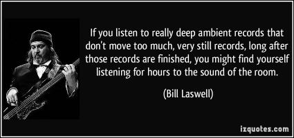 Bill Laswell's quote #5