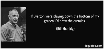 Bill Shankly's quote #5