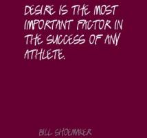 Bill Shoemaker's quote #2