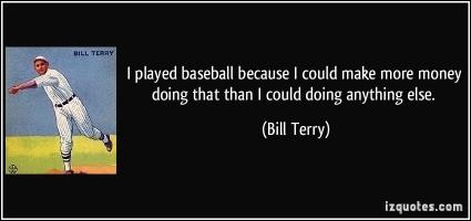 Bill Terry's quote #2