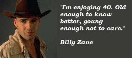 Billy Zane's quote