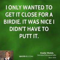 Birdie quote #2