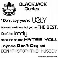 Blackjack quote #2