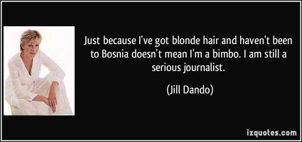 Blonde Hair quote #2