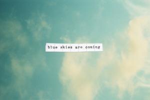 Blue Sky quote #2