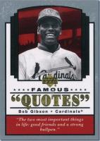 Bob Gibson's quote #2