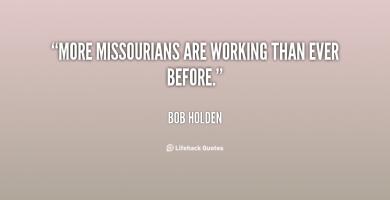 Bob Holden's quote