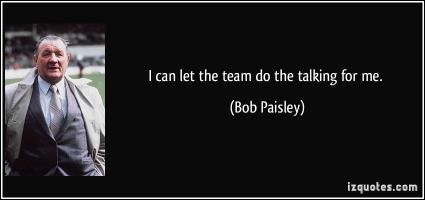 Bob Paisley's quote #2