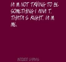 Boozoo Chavis's quote #2