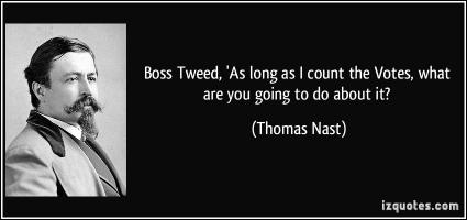 Boss Tweed's quote #1