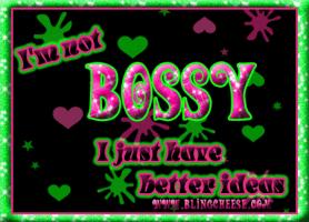 Bossy quote #1