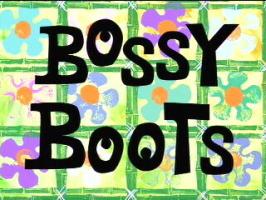 Bossy quote #1