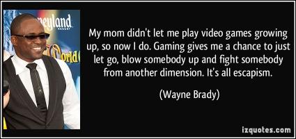 Brady quote #1