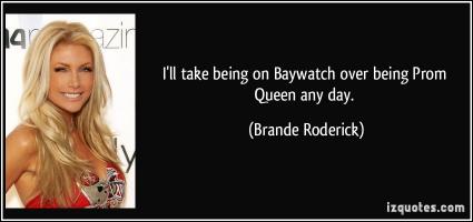 Brande Roderick's quote