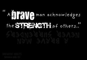 Brave Man quote #2