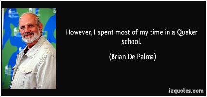 Brian De Palma's quote