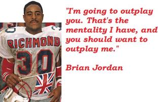 Brian Jordan's quote #4