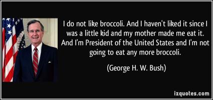 Broccoli quote #1