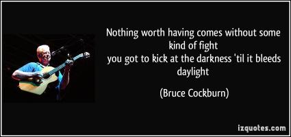 Bruce Cockburn's quote