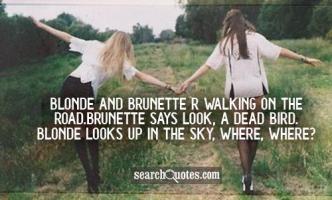 Brunette quote #1