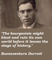 Buenaventura Durruti's quote