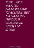 Bureaucracies quote #2