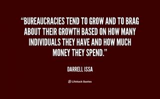 Bureaucracies quote #2