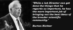 Burton Richter's quote #2