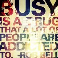Busyness quote #2
