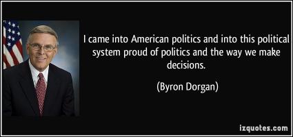 Byron Dorgan's quote