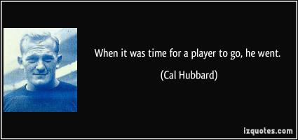 Cal Hubbard's quote #2
